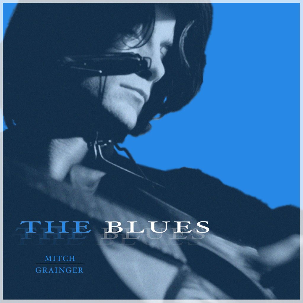 Mitch Grainger The Blues photo The_Blues_cover_hires_zpsehtfpnch.jpg