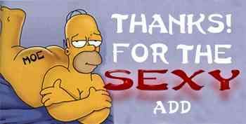 THANKS FOR THE SEXY ADD HOMER